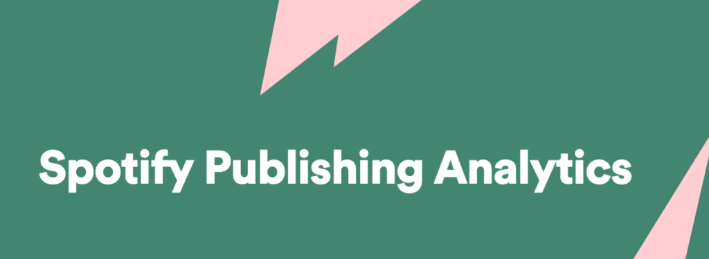 Spotify Publishing Analytics